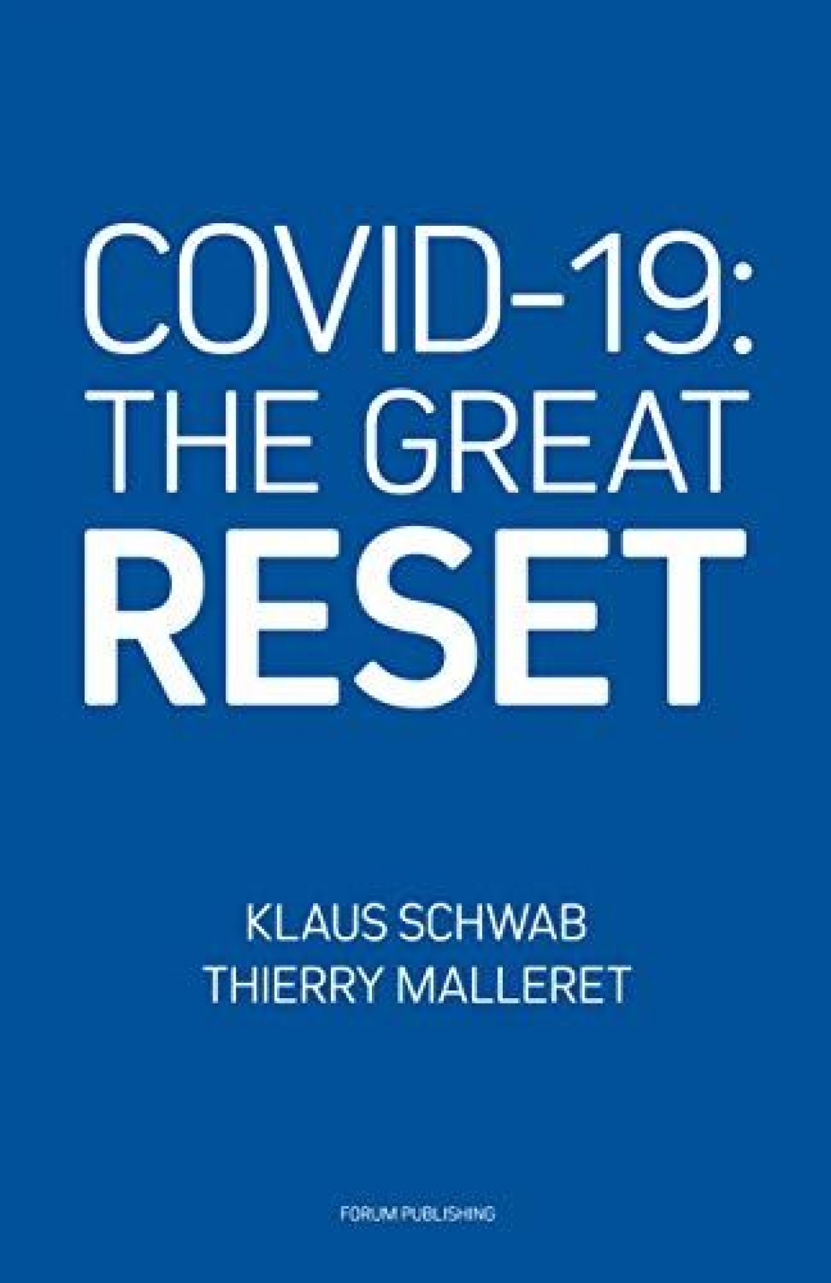 The Great Reset Клауса Шваба и Тьерри Маллерета как новый манифест  ультраглобалистов - Цифровая экономика